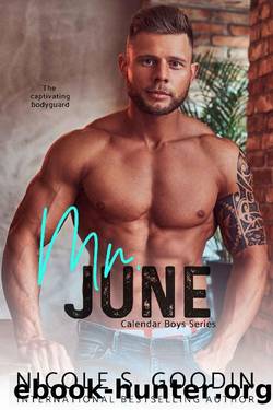Mr. June_An Enemies to Lovers Romance by Nicole S. Goodin