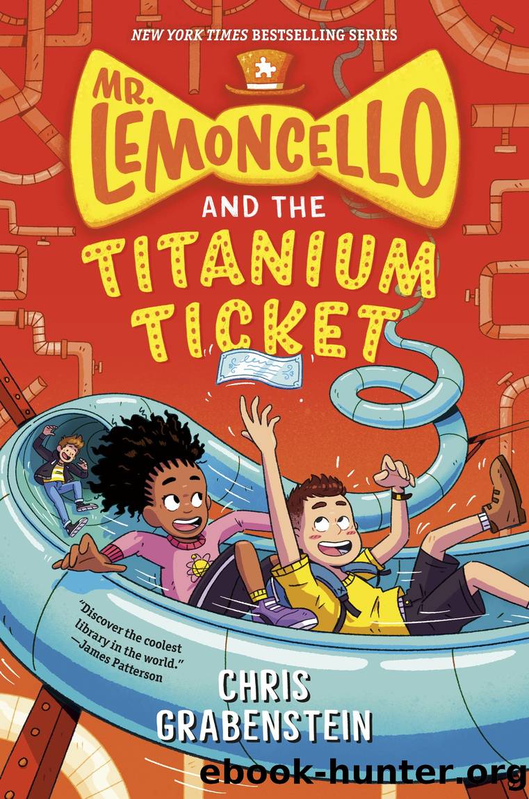 Mr. Lemoncello and the Titanium Ticket by Chris Grabenstein