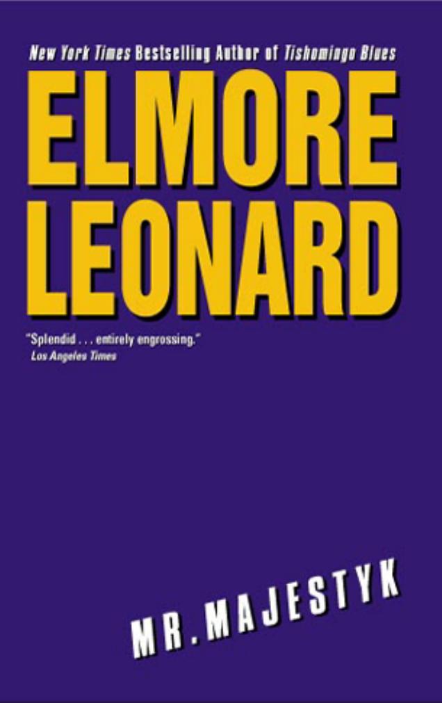 Mr. Majestyk by Elmore Leonard