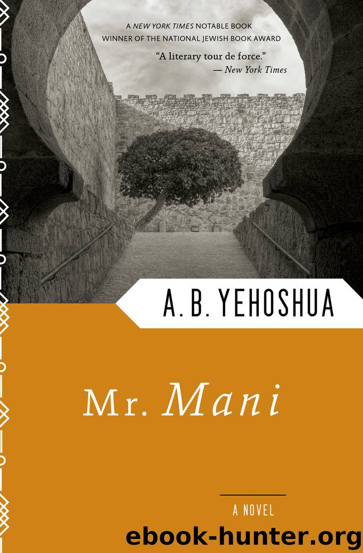 Mr. Mani by A. B. Yehoshua