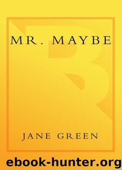 Mr. Maybe by Jane Green