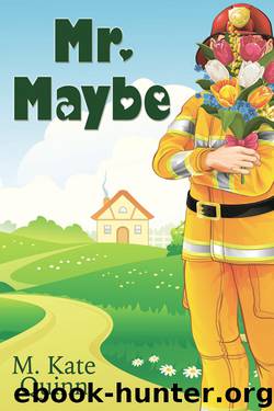 Mr. Maybe by M. Kate Quinn