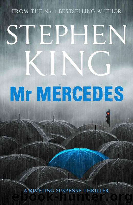 Mr. Mercedes: A Novel by Stephen King