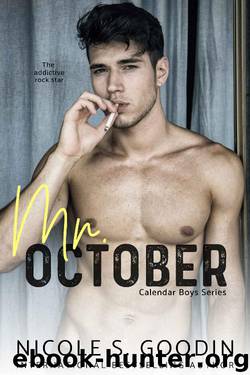 Mr. October: A Rock Star Romance (Calendar Boys Book 10) by Nicole S. Goodin