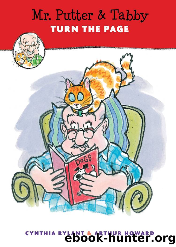 Mr. Putter & Tabby Turn the Page by Cynthia Rylant and Arthur Howard