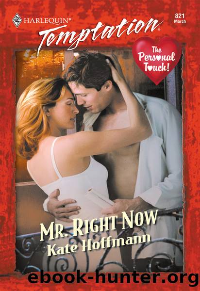 Mr. Right Now by Kate Hoffmann