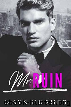 Mr. Ruin by Maya Hughes