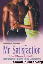 Mr. Satisfaction by Jackson Brenda & King Joy & Dawson Delilah & Reid Maryann