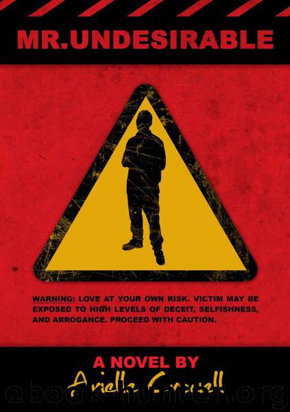 Mr. Undesirable by Arielle Crowell