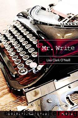 Mr. Write (Sweetwater) by O'Neill Lisa Clark