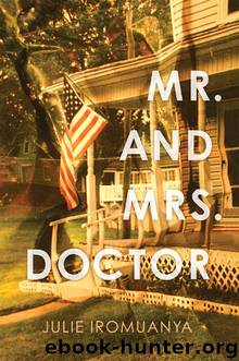 Mr. and Mrs. Doctor by Julie Iromuanya