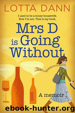 Mrs D is Going Without by Lotta Dann