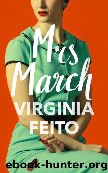 Mrs March by Virginia Feito