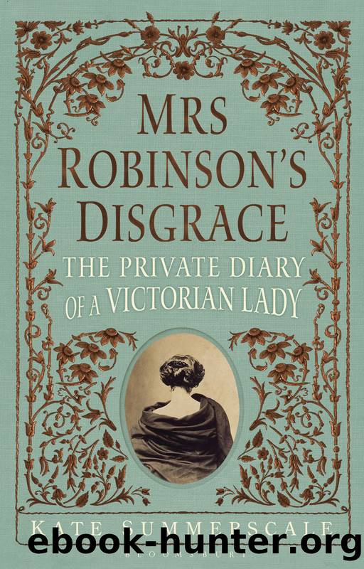 Mrs Robinson's Disgrace Special Edition by Kate Summerscale