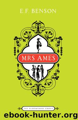 Mrs. Ames by E. F. Benson & E. F. Benson