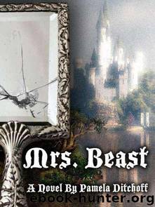 Mrs. Beast by Pamela Ditchoff