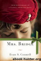 Mrs. Bridge by Evan S. Connell; James Salter
