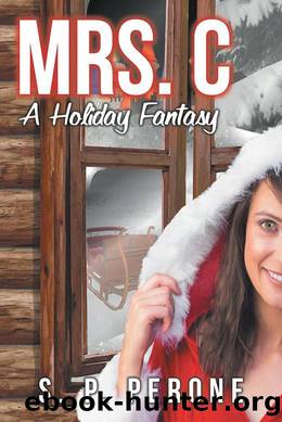 Mrs. C by S. P. Perone