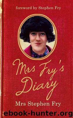 Mrs. Fry's Diary by Fry Mrs. Stephen