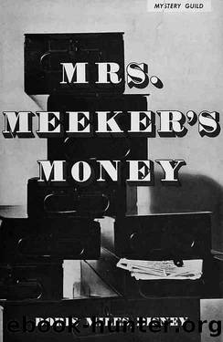 Mrs. Meeker's Money by Doris Miles Disney