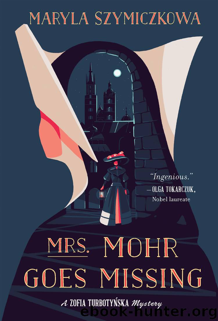 Mrs. Mohr Goes Missing by Maryla Szymiczkowa