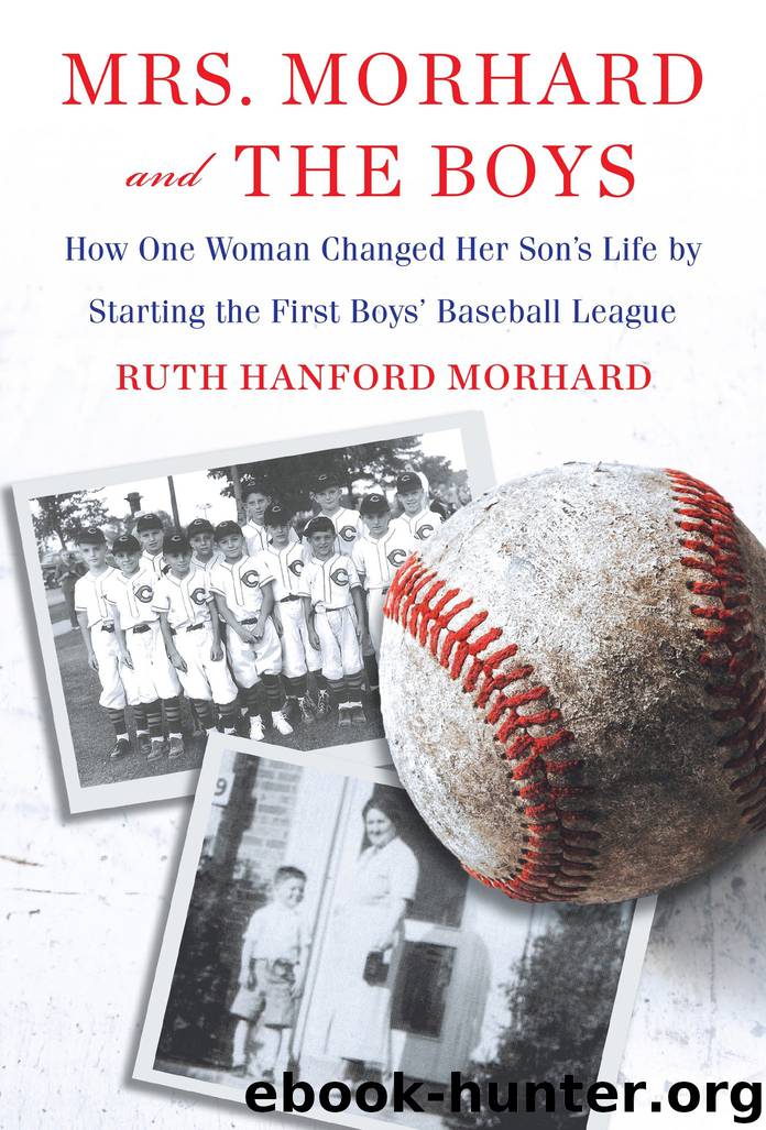 Mrs. Morhard and the Boys by Ruth Hanford Morhard