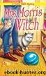 Mrs. Morris and the Witch (A Salem B&B Mystery Book 2) by Traci Wilton