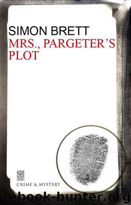 Mrs. Pargeter's Plot by Simon Brett