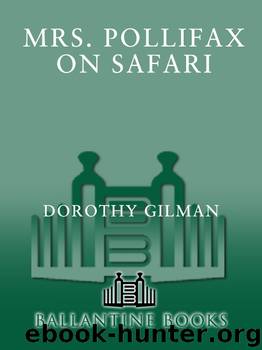 Mrs. Pollifax on Safari by Dorothy Gilman
