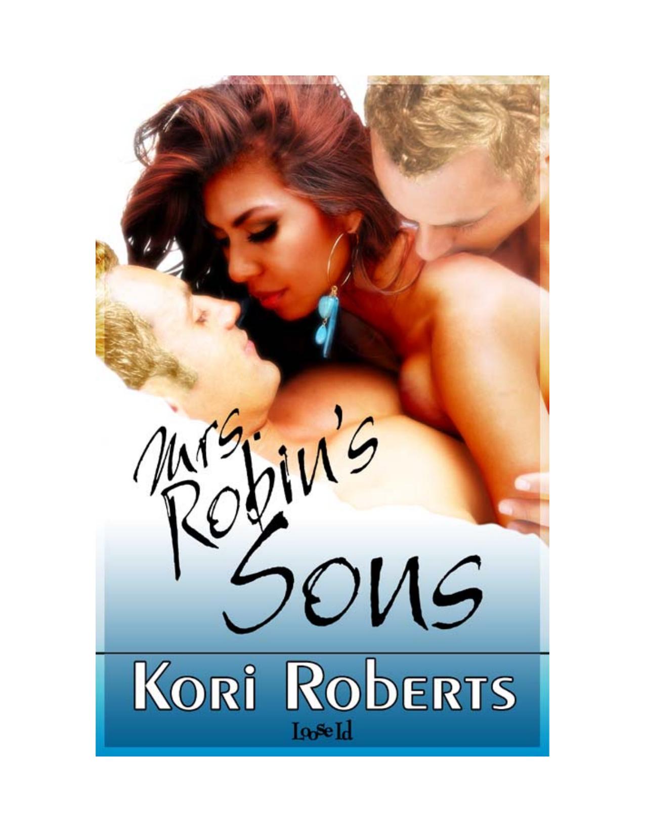 Mrs. Robin's Sons by Kori Roberts