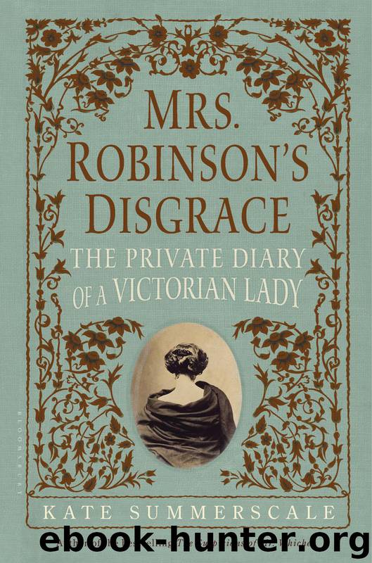 Mrs. Robinson's Disgrace by Kate Summerscale