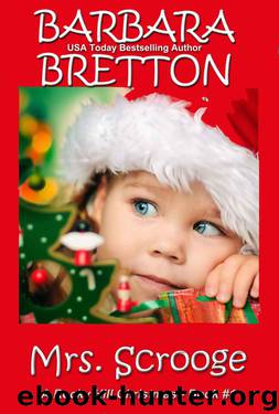 Mrs. Scrooge by Barbara Bretton