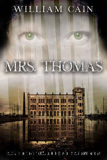 Mrs. Thomas: Book 3 of the Adelaide Henson Mystery Series by William Cain