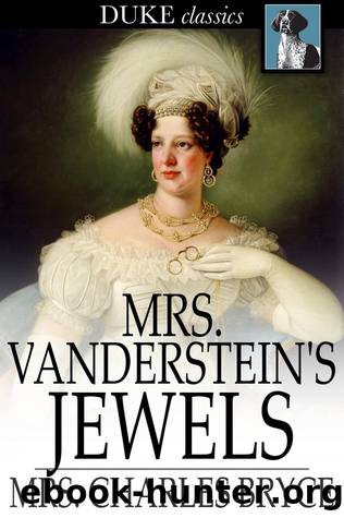 Mrs. Vanderstein's Jewels by Mrs. Charles Bryce