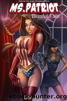 Ms Patriot~Blissful Fate by Don Ship