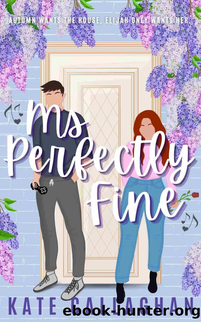 Ms Perfectly Fine by Kate Callaghan