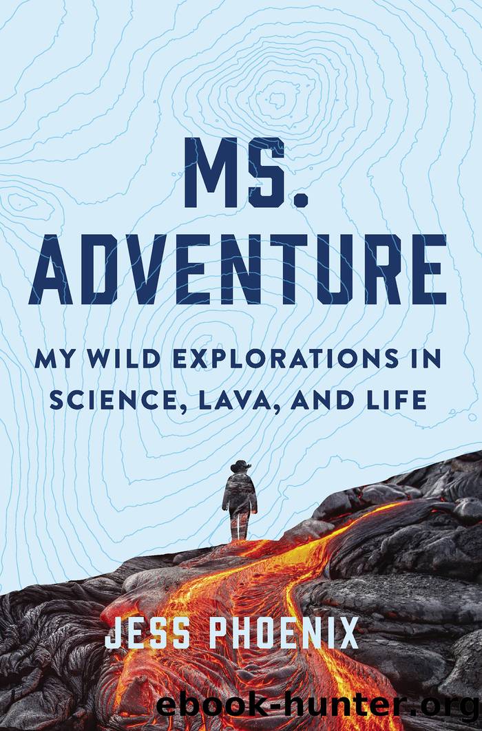 Ms. Adventure by Jess Phoenix