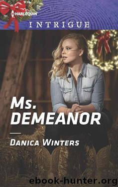 Ms. Demeanor (Mystery Christmas Book 4) by Danica Winters