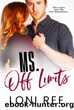 Ms. Off Limits (Finding Ms. Right Book 1) by Loni Ree