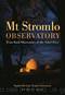 Mt Stromlo Observatory by Ragbir Bhathal Ralph Sutherland Harvey Butcher