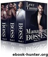 MtB01-03 - Managing the Bosses Box Set by Timms Lexy