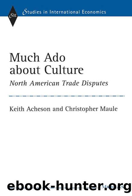 Much Ado about Culture by Acheson Archibald Lloyd Keith;Maule Christopher John;