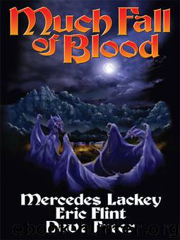 Much Fall of Blood by Mercedes Lackey & Eric Flint & Dave Freer