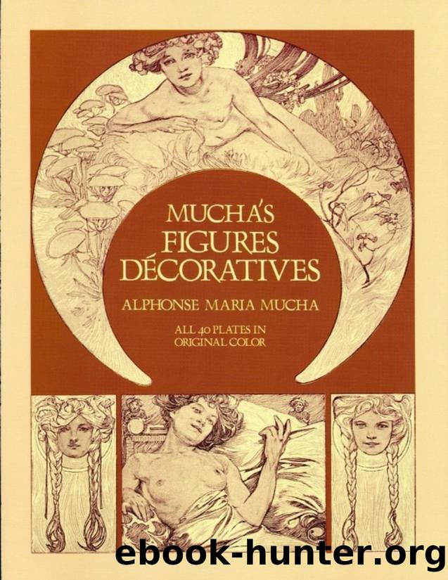 Mucha's Figures DÃ©coratives (Dover Fine Art, History of Art) by Alphonse Mucha