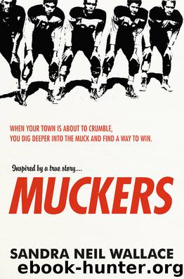 Muckers by Sandra Neil Wallace