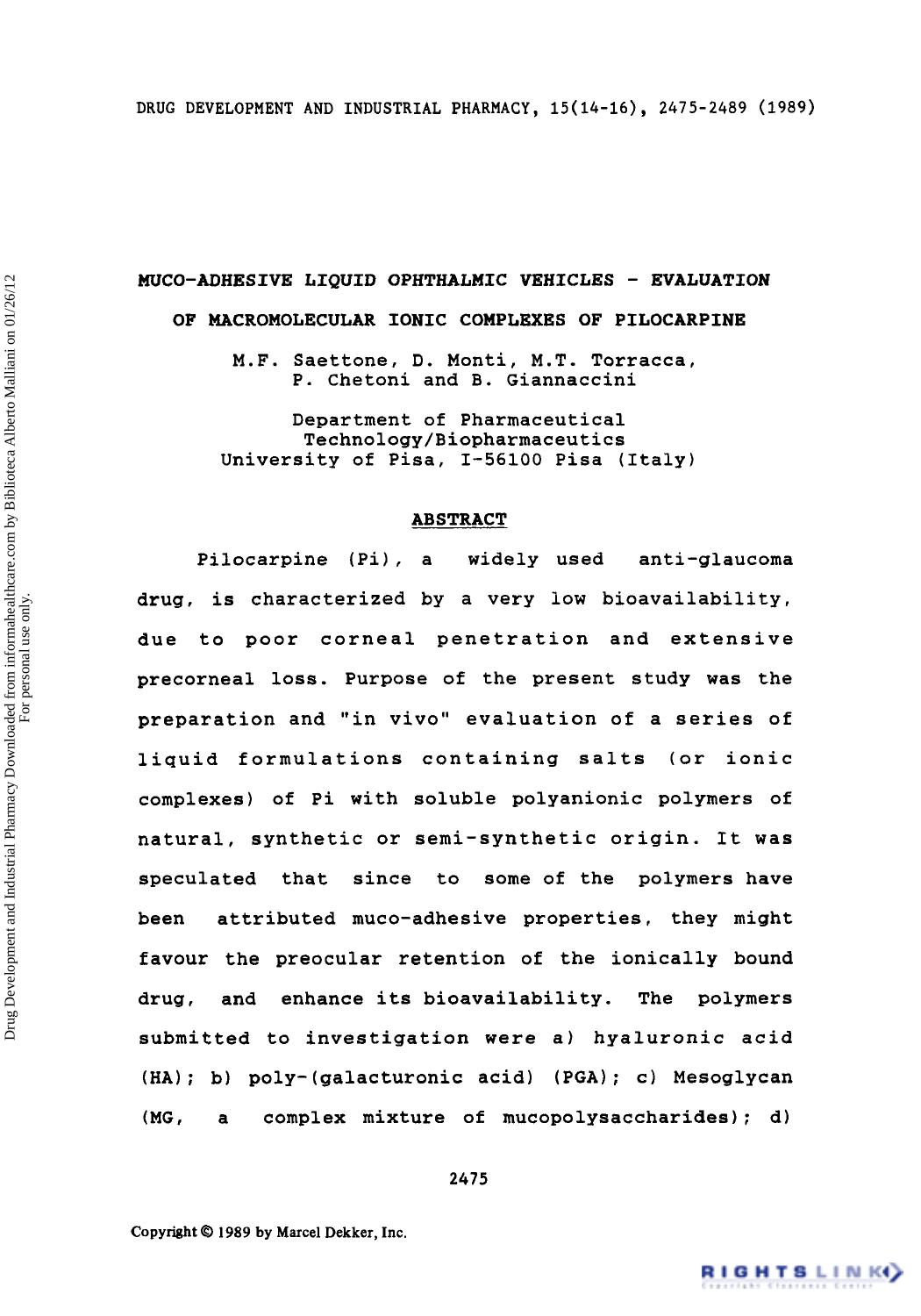 Muco-Adhesive Liquid Ophthalmic Vehicles - Evaluation of Macromolecular Ionic Complexes of Pilocarpine by M. F. Saettone D. Monti M. T. Torracca P. Chetoni & B. Giannaccini