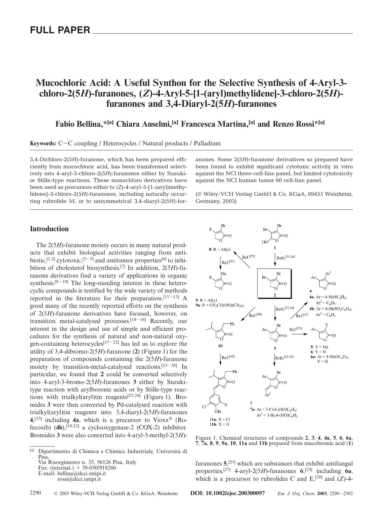 Mucochloric Acid: A Useful Synthon for the Selective Synthesis of 4-Aryl-3-chloro-2(5H)-furanones, (Z)-4-Aryl-5-[1-(aryl)methylidene]-3-chloro-2(5H)-furanones and 3,4-Diaryl-2(5H)-furanones by Unknown