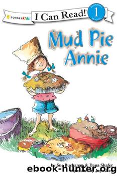 Mud Pie Annie by Sue Buchanan