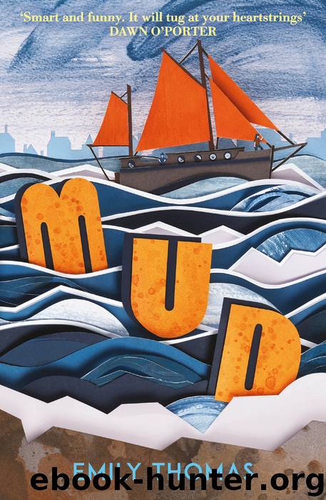 Mud by Emily Thomas