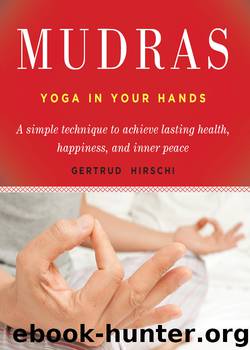 Mudras by Gertrud Hirschi